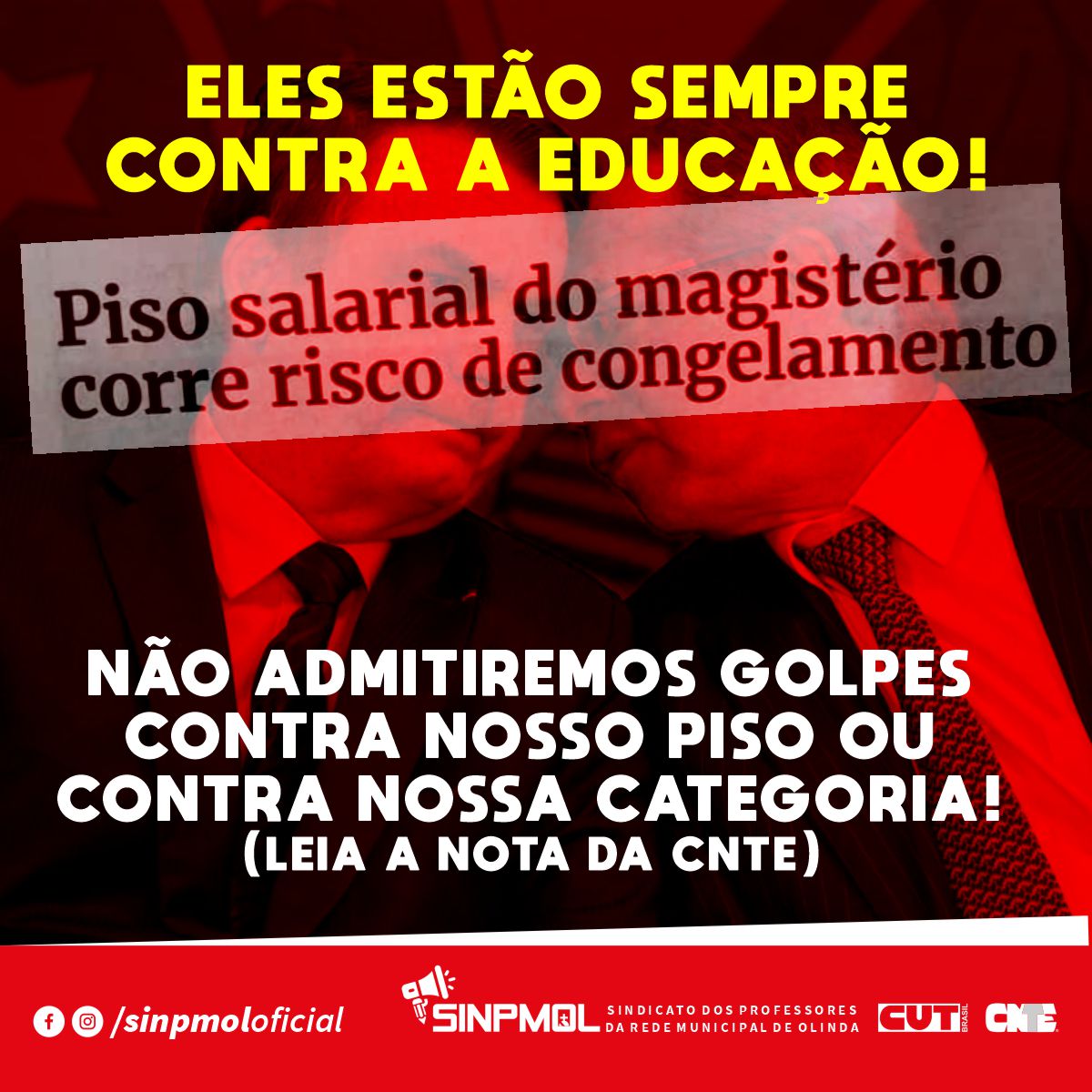 Reajuste do piso sofre ameaças. Não aceitaremos! (NOTA OFICIAL)